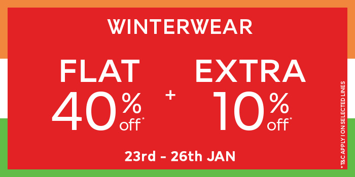 Flat 40% + Extra 10% Winterwear